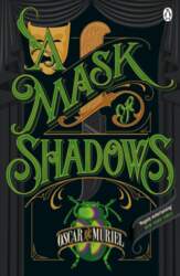 A Mask of Shadows: A Case