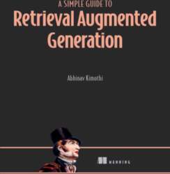 A Simple Guide to Retrieval Augmented