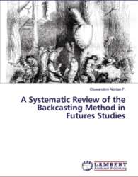 A Systematic Review of the Backcasting