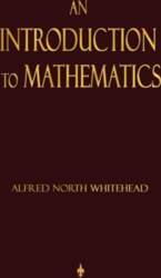 An Introduction To Mathematics