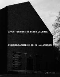 Architecture by Peter Celsing Photographed by