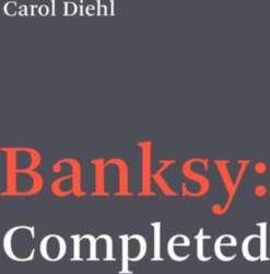 Banksy: Completed