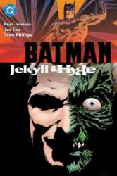 Batman: Jekyll & Hyde (New Edition)