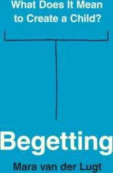 Begetting: What Does It Mean to