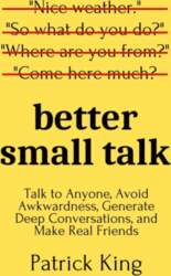 Better Small Talk: Talk to Anyone