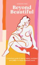 Beyond Beautiful: A Practical Guide to