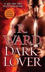 Black Dagger 01. Dark Lover: The