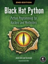 Black Hat Python: Python Programming for