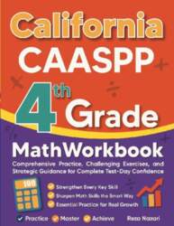 California CAASPP Grade 4 Math Workbook: