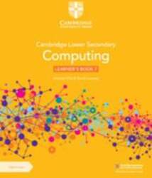 Cambridge Lower Secondary Computing Learner`s Book