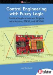 Control Engineering with Fuzzy Logic: Practical