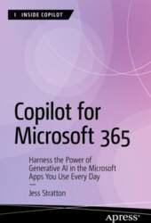 Copilot for Microsoft 365: Harness the