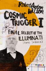 Cosmic Trigger I: Final Secret of