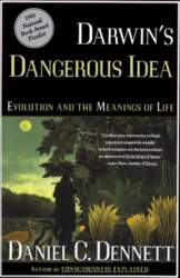 Darwin`s Dangerous Idea: Evolution and the
