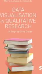 Data Visualisation in Qualitative Research: A