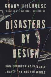 Disasters by Design: How Engineering Failures