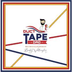 DUCT TAPE DAD