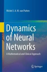 Dynamics of Neural Networks: A Mathematical