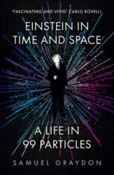 Einstein in Time and Space: A