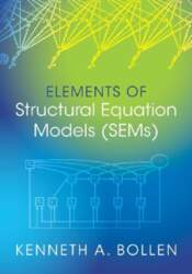 Elements of Structural Equation Models (SEMs)