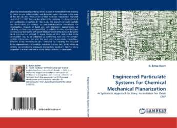Engineered Particulate Systems for Chemical Mechanical
