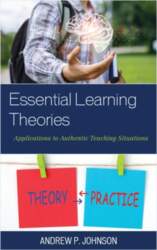 Essential Learning Theories: Applications to Authentic