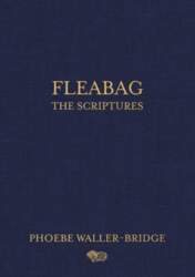 Fleabag: The Scriptures