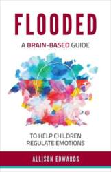 Flooded: A Brain-Based Guide to Help