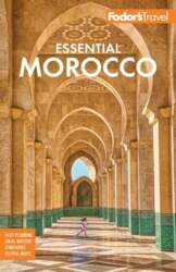 Fodor`s Essential Morocco