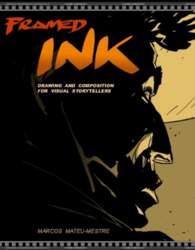 Framed Ink: Drawing and Composition for