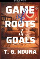 Game of Roots and Goals
