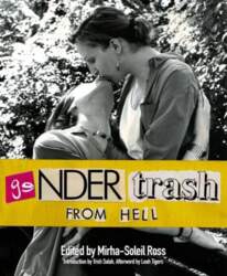 Gendertrash From Hell: The First Print
