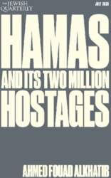 Hamas and Its Two Million Hostages