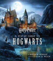 Harry Potter: A Pop-Up Guide to
