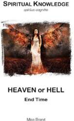 Heaven or Hell: End Time