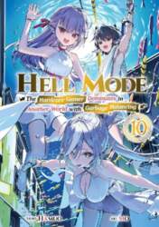 Hell Mode, Vol. 10: The Hardcore