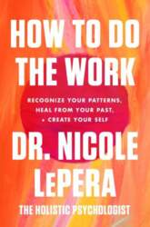 How to Do the Work: Recognize