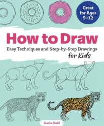 How to Draw: Easy Techniques and