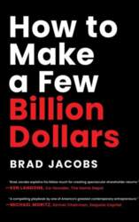How to Make a Few Billion