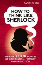 How to Think Like Sherlock: Improve