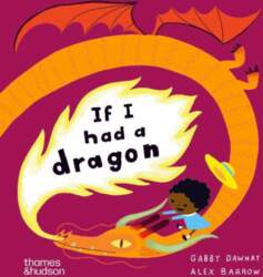 If I had a dragon