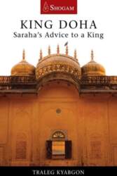 King Doha: Saraha`s Advice to a