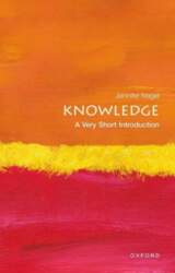 Knowledge: A Very Short Introduction: A