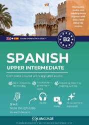 Learn Spanish B2 upper intermediate. Complete