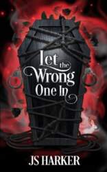 Let the Wrong One In