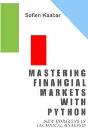 Mastering Financial Markets with Python: New