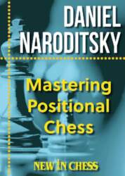 Mastering Positional Chess: Updated and Revised