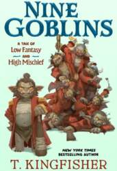 Nine Goblins: A Tale of Low