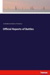 Official Reports of Battles