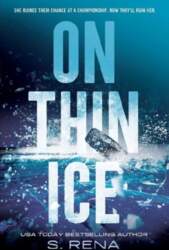 On Thin Ice